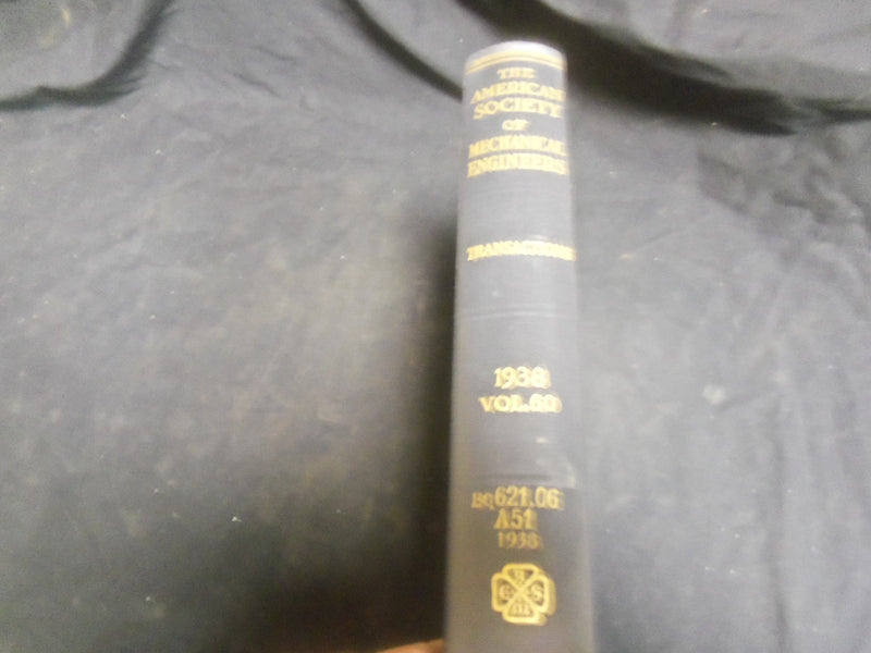 1938 AMERICAN SOCIETY OF MECHANICAL ENGINEERS JOURNAL BOUND VOLUME - R 807