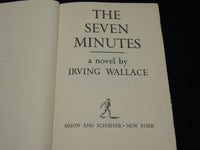 1978 THE SEVEN MINUTES BOOK INSCRIBED BY IRVING WALLACE - BOOK CLUB EDN - D 510