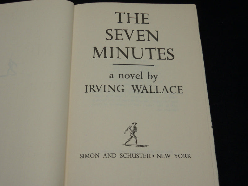 1978 THE SEVEN MINUTES BOOK INSCRIBED BY IRVING WALLACE - BOOK CLUB EDN - D 510