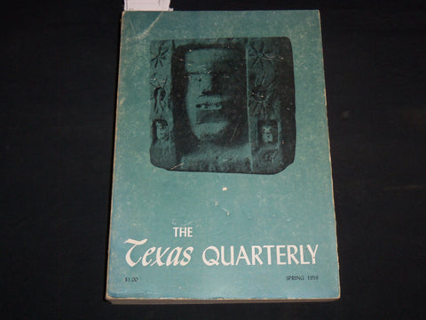 1959 SPRING THE TEXAS QUARTERLY MAGAZINE - OCTAVIO PAZ - KD 2057M