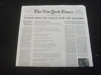 2022 MAY 28 NEW YORK TIMES - 'PLEASE SEND THE POLICE NOW,' SHE PLEADED