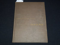1955 OIL FOR THE WORLD BOOK BY STEWART SCHACKNE & DRAKE - REVISED - KD 9511