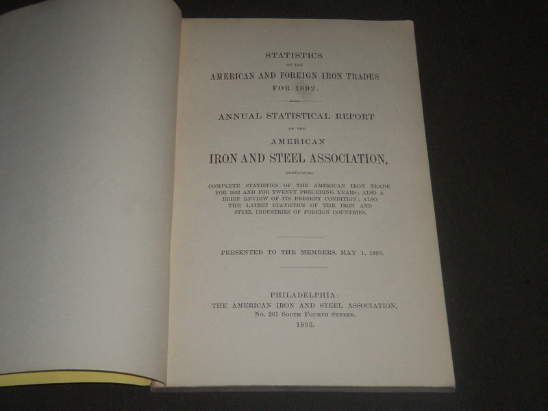 1893-1894 IRON AND STEEL ASSOCIATION ANNUAL REPORTS LOT OF 2 - WR 955E