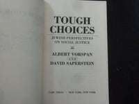 1992 TOUGH CHOICES SOFTCOVER BOOK SIGNED BY DAVID SAPERSTEIN - KD 9301