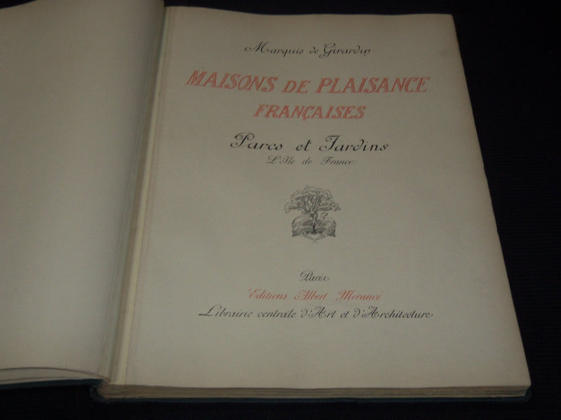 1920 MAISONS DE PLAISANCE FRANCAISES VOLUME BY MARQUIS GIRARDIN - PLATES - Z 273