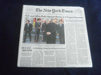 2022 MARCH 25 NEW YORK TIMES - U.S. AND ALLIES RALLY AGAINST RUSSIA IN 3 SUMMITS