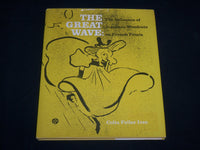 1974 THE GREAT WAVE JAPANESE WOODCUTS HARDCOVER BOOK BY COLTA IVES - I 2024