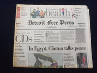 1994 OCT 26 DETROIT FREE PRESS NEWSPAPER -IN EGYPT, CLINTON TALKS PEACE- NP 7222