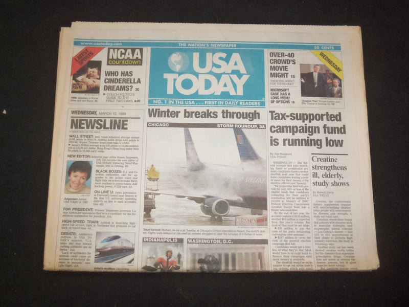 1999 MARCH 10 USA TODAY NEWSPAPER - CAMAPIGN FUND IS RUNNING LOW - NP 8010