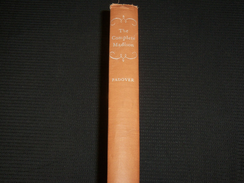 1953 THE COMPLETE MADISON HARDCOVER BOOK BY SAUL K. PADOVER - KD 7481
