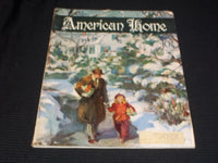 1941 DECEMBER THE AMERICAN HOME MAGAZINE - VERY NICE FRONT COVER - E 5087