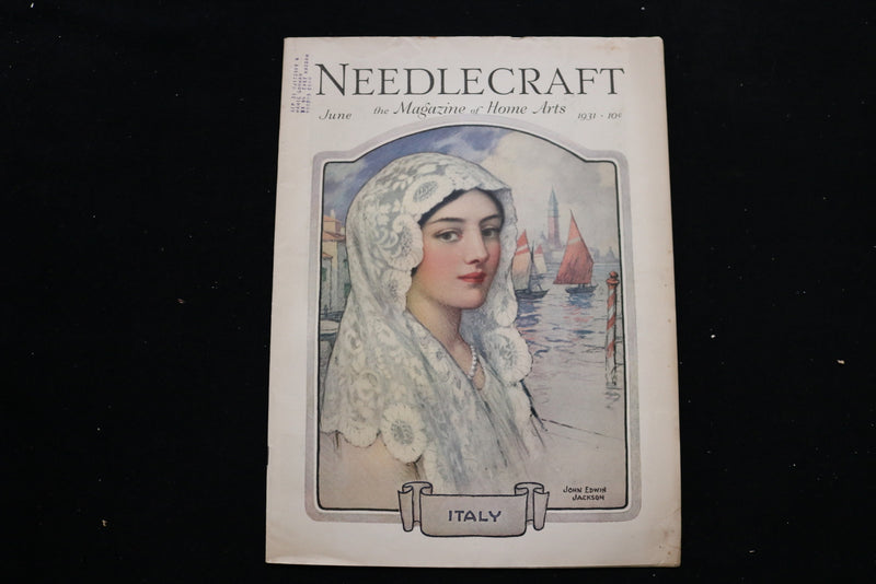 1931 JUNE NEEDLECRAFT MAGAZINE - JOHN EDWIN JACKSON - ITALY COVER - E 9927