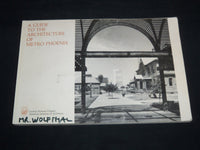 1983 A GUIDE TO THE ARCHITECTURE OF METRO PHOENIX BOOK - J 8746
