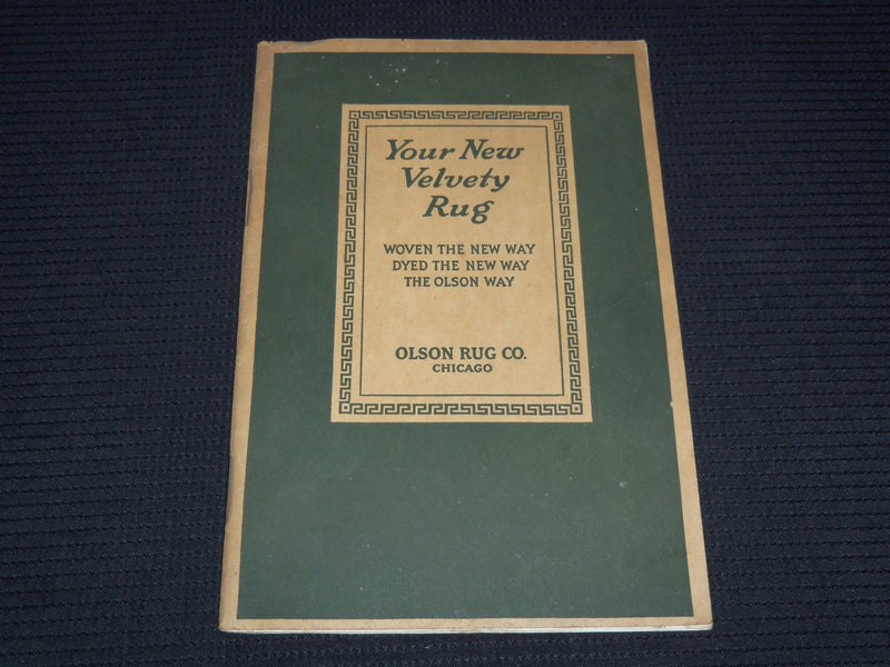 1920'S OLSON RUG COMPANY YOUR NEW VELVETY RUG CATALOG - CHICAGO - J 7557