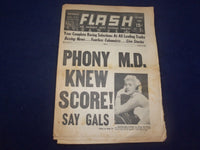 1962 MARCH 24 FLASH NEWSPAPER - PHONY M.D. KNEW SCORE! SAY GALS - NP 6939