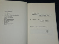 1972 WHAT HAPPENED HARDCOVER BOOK INSCRIBED BY MERLE MILLER - FIRST EDN - D 431