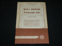 1960 MAN'S POSTURE ELECTROMYOGRAPHIC STUDIES BOOK BY J. JOSEPH, M. D. - KD 6361