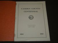 1944 CAMDEN COUNTY CENTENNIAL 1844-1944 BY A. CHARLES COROTIS - J 5713