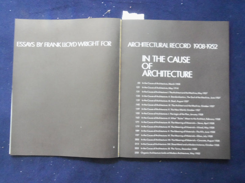 1987 IN THE CAUSE OF ARCHITECTURE FRANK LLOYD WRIGHT BOOKS - LOT OF 4 - KD 8833