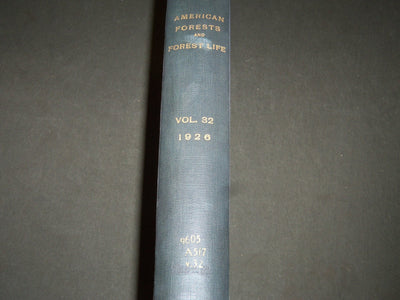 1926 JAN-DEC AMERICAN FORESTS & FOREST LIFE MAGAZINE BOUND VOLUME - R 408