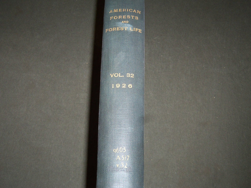 1926 JAN-DEC AMERICAN FORESTS & FOREST LIFE MAGAZINE BOUND VOLUME - R 408