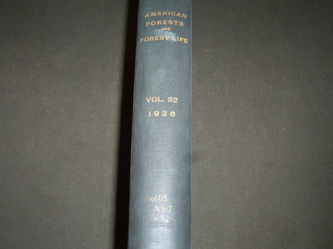1926 JAN-DEC AMERICAN FORESTS & FOREST LIFE MAGAZINE BOUND VOLUME - R 408