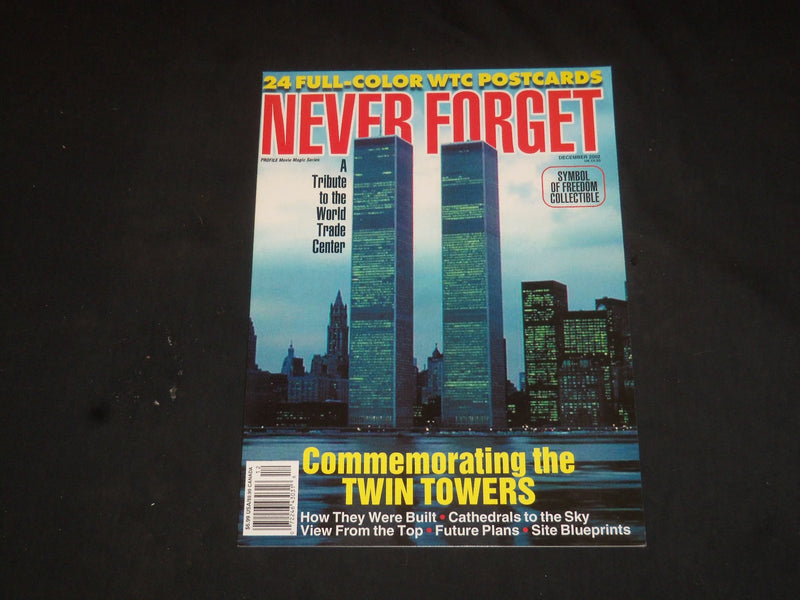 2002 DECEMBER NEVER FORGET MAGAZINE - WORLD TRADE CENTER TRIBUTE - SP 6651