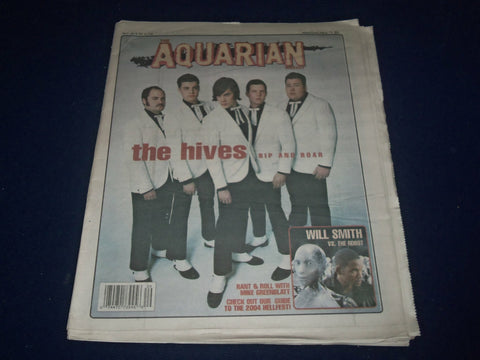 2004 JULY 21-28 AQUARIAN WEEKLY NEWSPAPER - THE HIVES COVER - WILL SMITH- J 1074