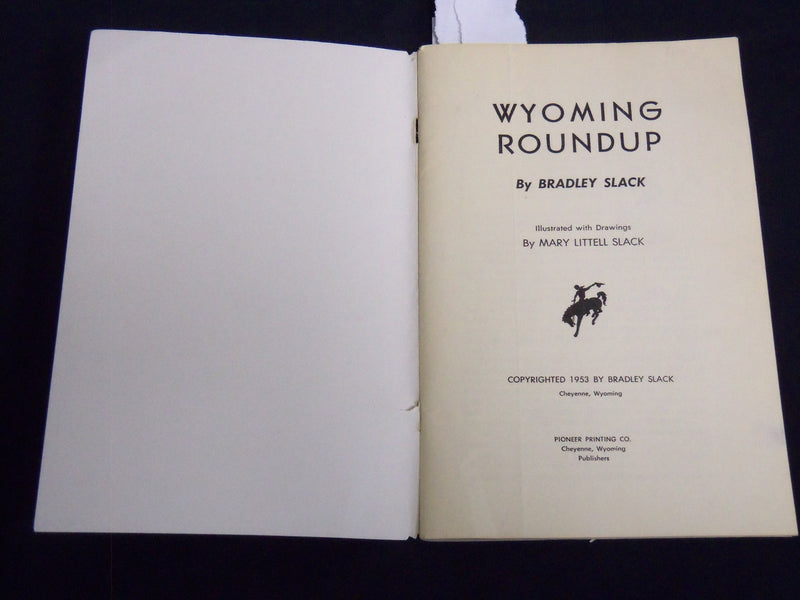 1953 WYOMING ROUNDUP BOOK BY BRAD SLACK - SOFTCOVER - J 8191
