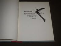 1985 NORMAN ROCKWELL'S PATRIOT TIMES BY GEORGE MENDOZA BOOK - I 1055