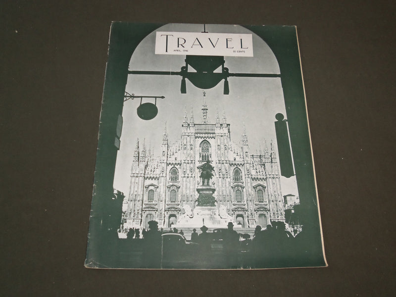 1946 APRIL TRAVEL MAGAZINE - SPLENDORS OF AN OLDER ITALY - SP 9419