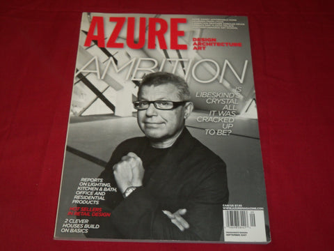 2007 SEPTEMBER AZURE MAGAZINE - DANIEL LIBESKIND- DESIGN - ARCHITECTURE - RC 686