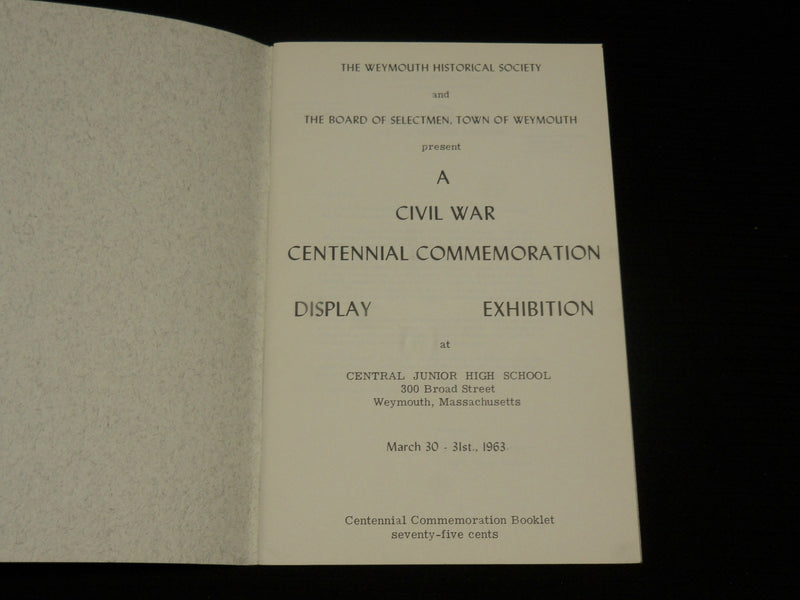 1963 WEYMOUTH HISTORICAL SOCIETY EXHIBITION SOFTCOVER BOOK - J 7085