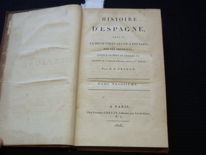 1808 HISTOIRE D'ESPAGNE BY P. C. BRIAND VOLUME NO. 3 - FRENCH - KD 7671