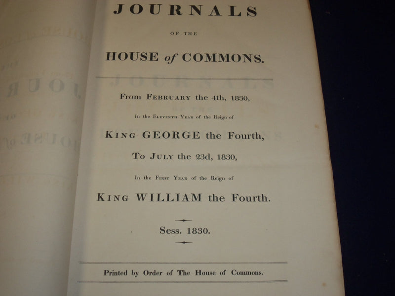 1830 JOURNALS OF THE HOUSE OF COMMONS- KING GEORGE IV & WILLIAM 1ST YR - KD 4J