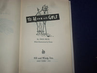 1949-1988 GOLF BOOKS - LOT OF 7 - 3 BY FRED BECK + 4 OTHER AUTHORS - KD 2757H