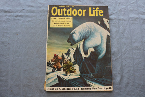1956 DECEMBER OUTDOOR LIFE MAGAZINE - HUNT OF A LIFETIME COVER - SP 6183K