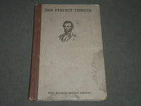 1918 THE PERFECT TRIBUNE LINCOLN BY MARY ANDREWS HARDCOVER BOOK - KD 4444