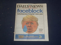 2021 JUNE 5 NEW YORK DAILY NEWS NEWSPAPER -FACEBOOK BLOCS TRUMP FOR 2 MORE YEARS