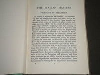 1930'S THE ITALIAN MASTERS A SURVEY & GUIDE BOOK BY HORACE SHIPP - KD 3998