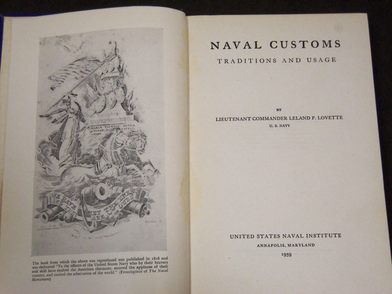 1939 NAVAL CUSTOMS TRADITIONS AND USAGE BY LELAND LOVETTE BOOK - KD 3486S