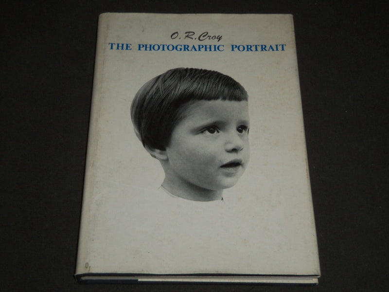 1968 THE PHOTOGRAPHIC PORTRAIT BY O. R. CROY HARDCOVER BOOK - KD 3783