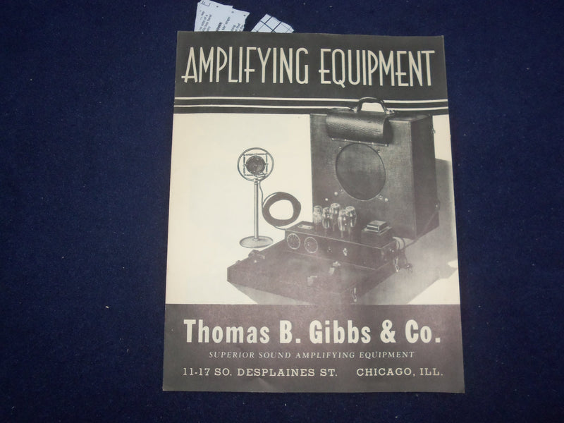 1930'S THOMAS B. GIBBS & CO. AMPLIFYING EQUIPMENT CATALOG - CHICAGO, IL - J 9326