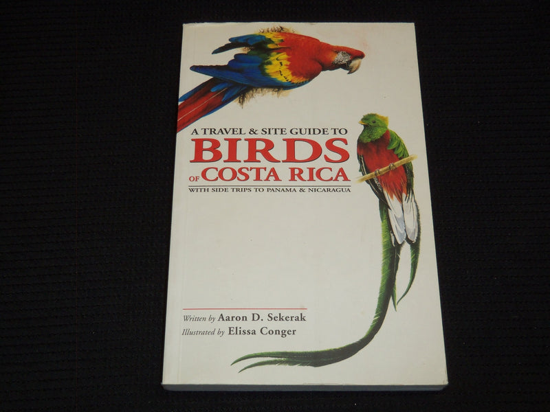 1996 BIRDS OF COSTA RICA SOFTCOVER BOOK BY TRAVEL & SITE GUIDE - KD 7756