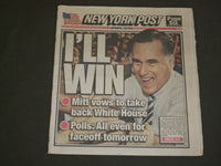 2012 NOVEMBER 5 NEW YORK POST NEWSPAPER - MITT ROMNEY - I'LL WIN THE ELECTION