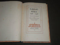 1956 NASSAU HALL BY HENRY LYTTLETON SAVAGE BOOK W/ SLIP CASE - KD 4143