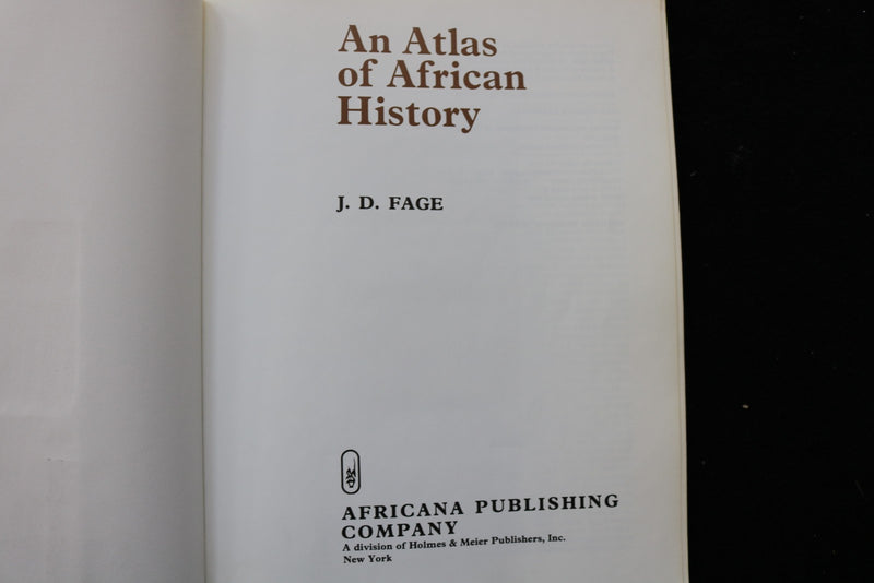 1978 AN ATLAS OF AFRICAN HISTORY SOFTCOVER BOOK BY J.D. FAGE - KD 9828
