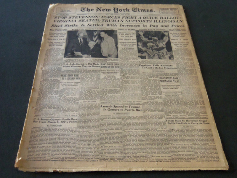 1952 JUL 25 NEW YORK TIMES - STOP STEVENSON FORCES FIGHT A QUICK BALLOT- NT 5986