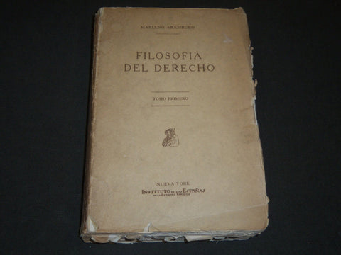 1928 FILOSOFIA DEL DERECHO BY MARIANO ARAMBURO TOMO PRIMERO - KD 2099N