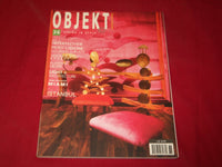 OBJEKT INTERNATIONAL MAGAZINE ISSUE NO. 36 - LIVING STYLE - FASHION - RC 834